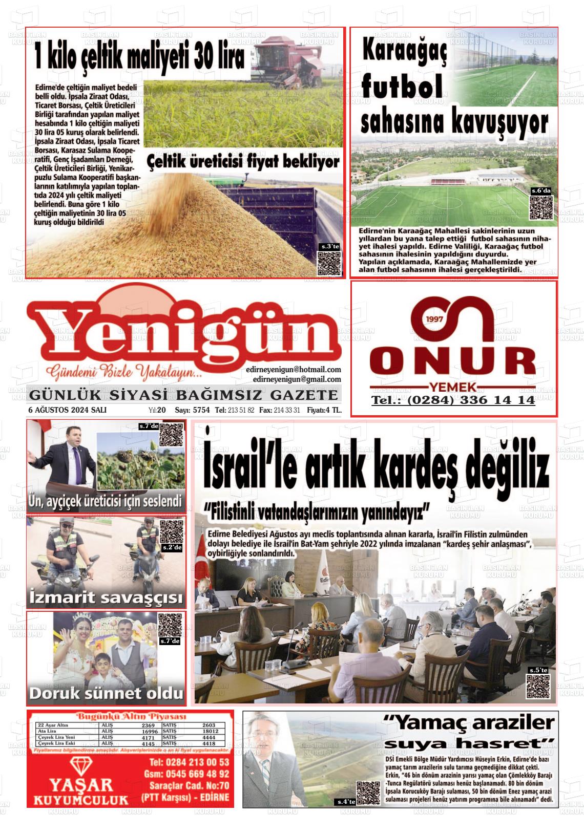 06 Ağustos 2024 Edirne Yenigün Gazete Manşeti