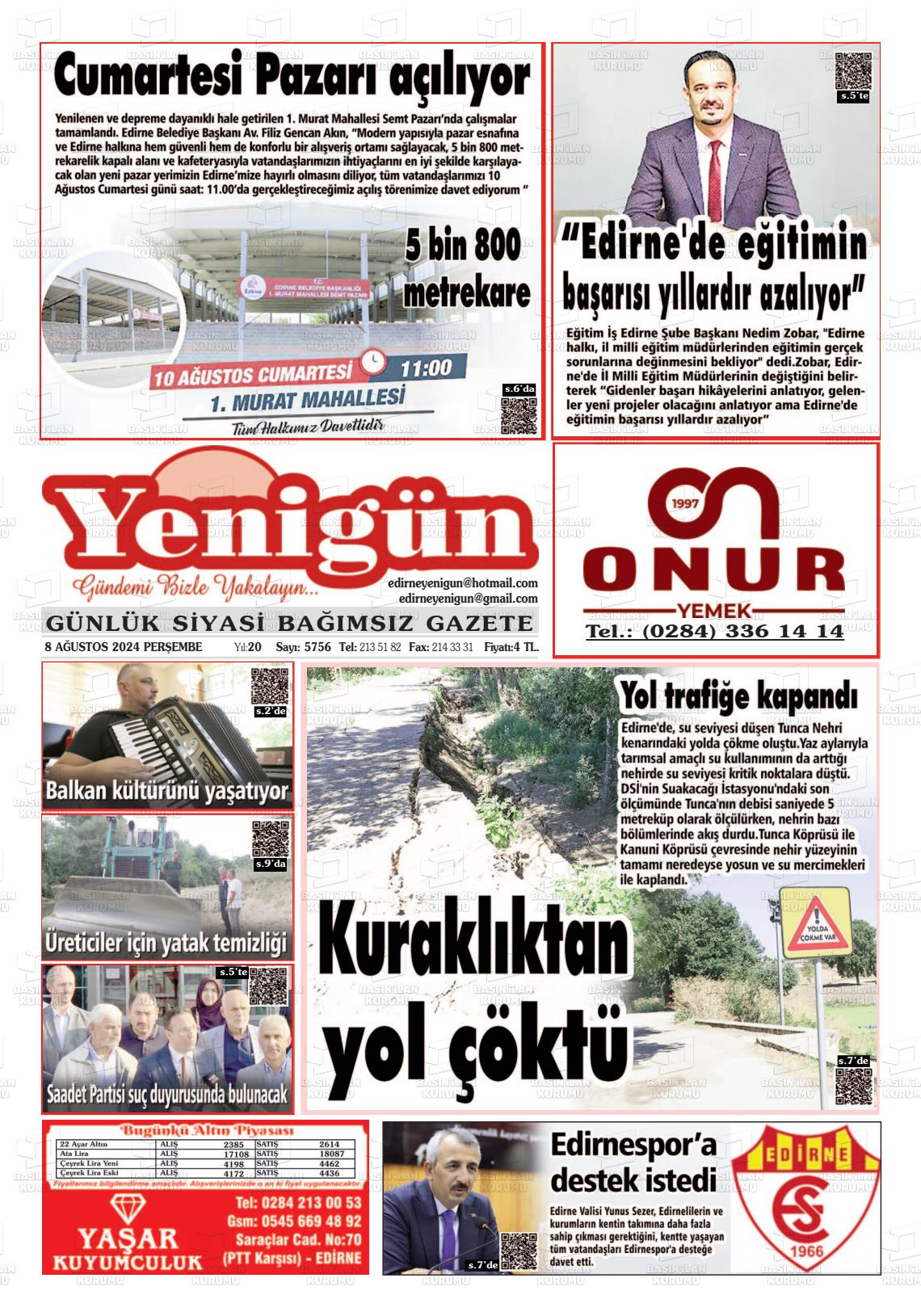 08 Ağustos 2024 Edirne Yenigün Gazete Manşeti