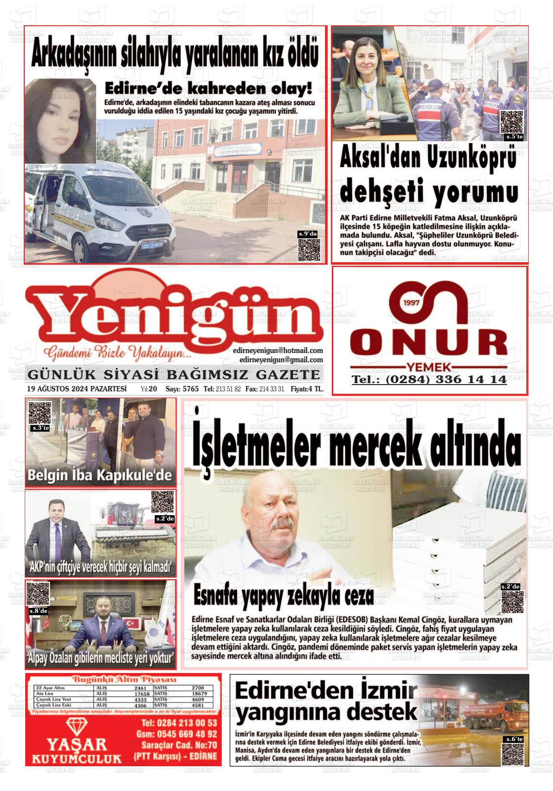 19 Ağustos 2024 Edirne Yenigün Gazete Manşeti