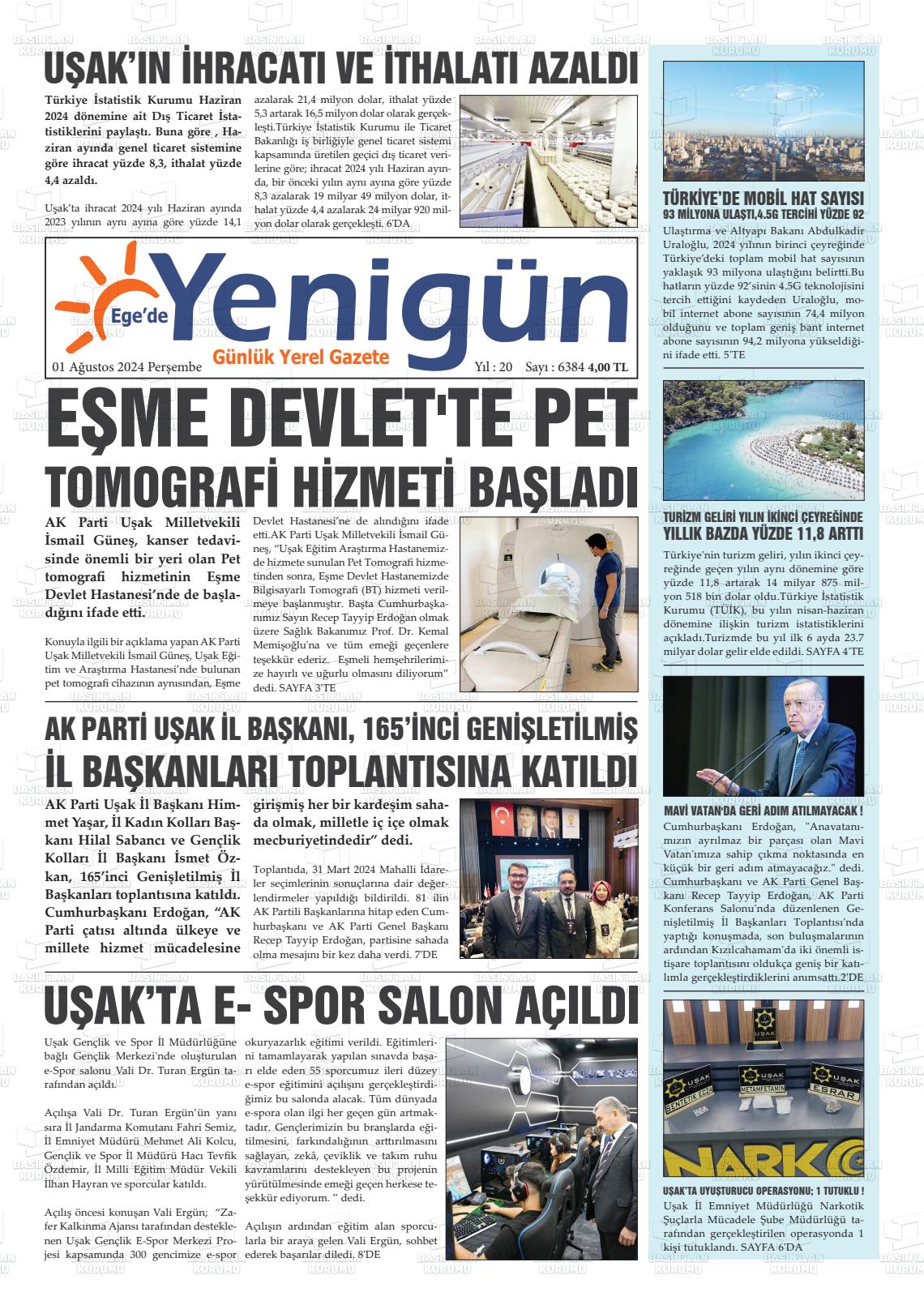 01 Ağustos 2024 EGE'DE YENİGÜN GAZETESİ Gazete Manşeti