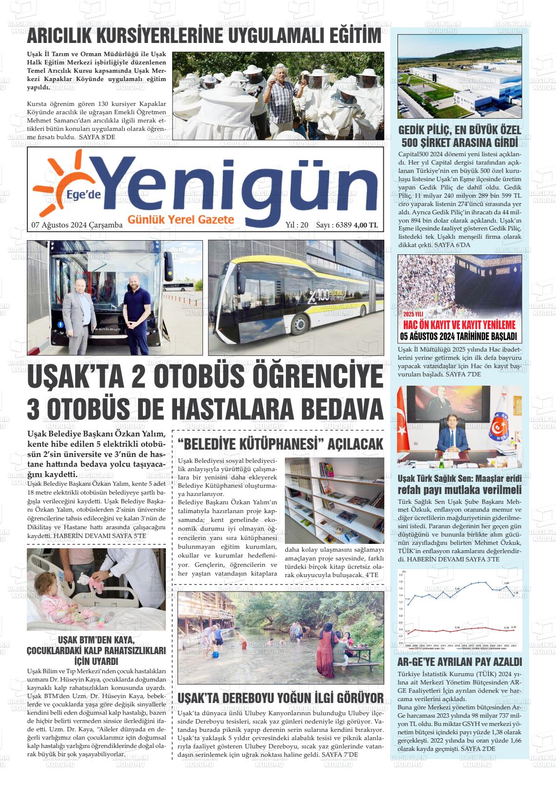 07 Ağustos 2024 EGE'DE YENİGÜN GAZETESİ Gazete Manşeti