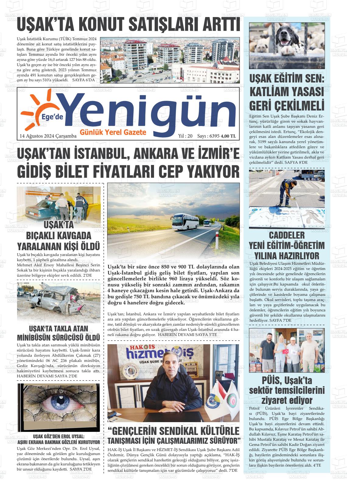 14 Ağustos 2024 EGE'DE YENİGÜN GAZETESİ Gazete Manşeti