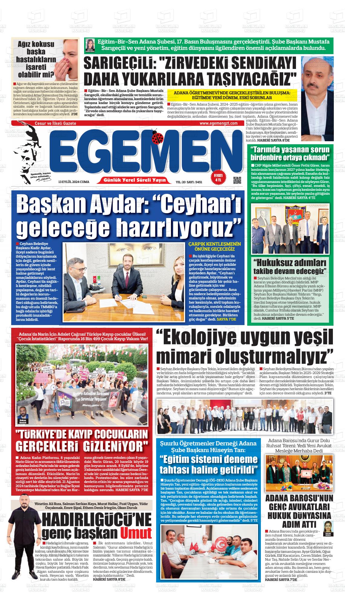 13 Eylül 2024 Egemen  Adana Gazete Manşeti