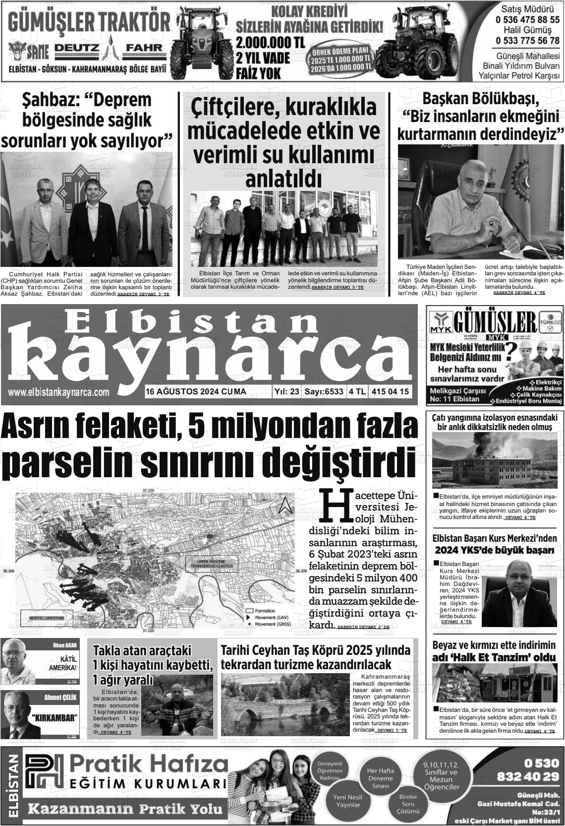 16 Ağustos 2024 Elbistan Kaynarca Gazete Manşeti