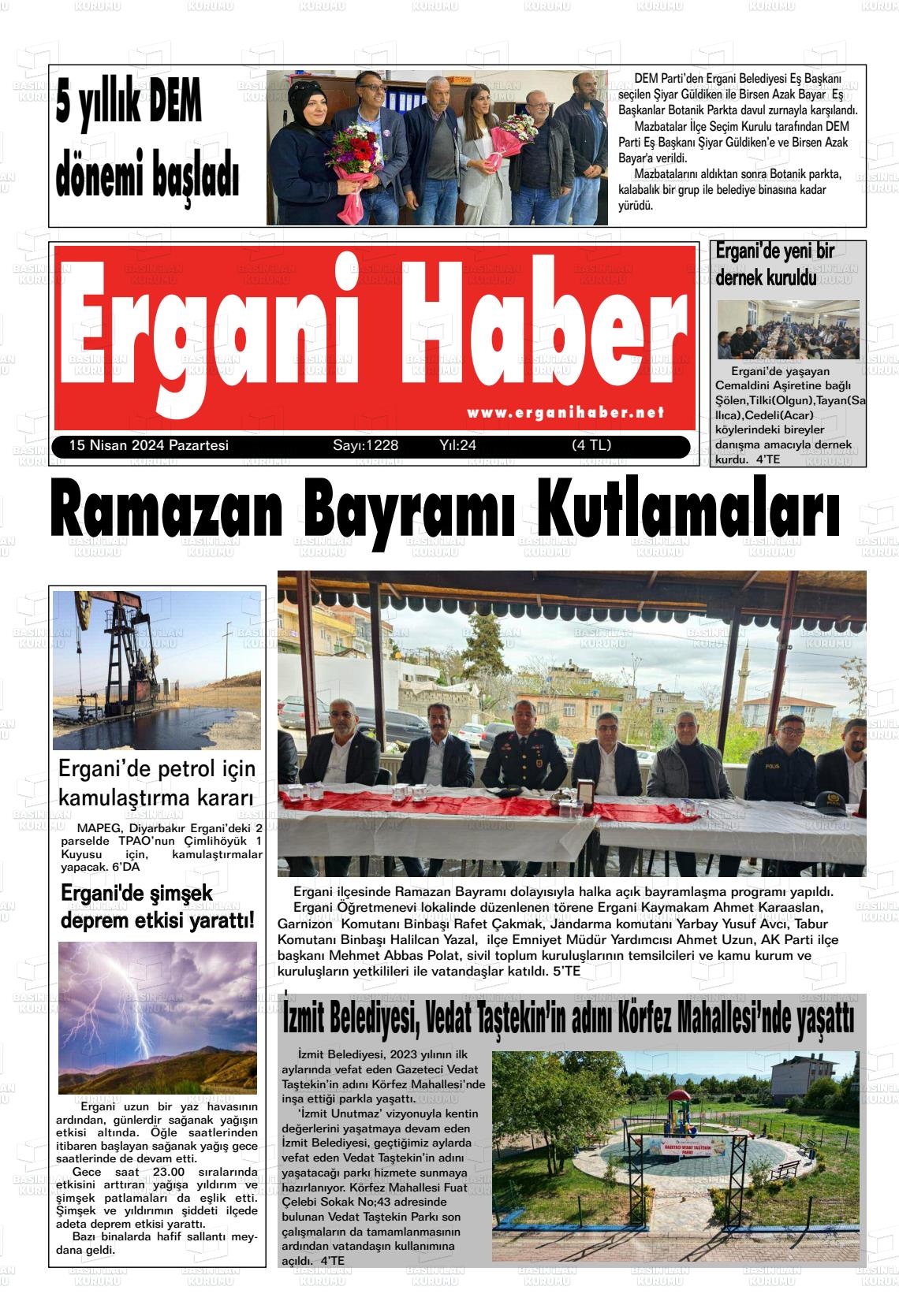 15 Nisan 2024 Ergani Haber Gazete Manşeti