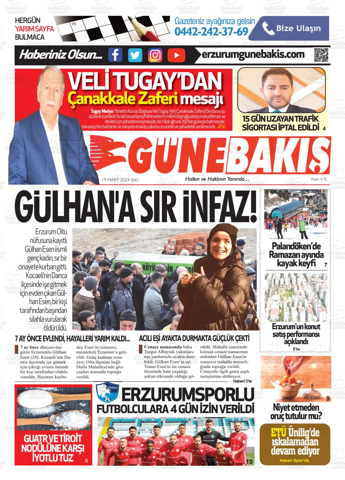 19 Mart 2024 Erzurum Günebakış Gazete Manşeti