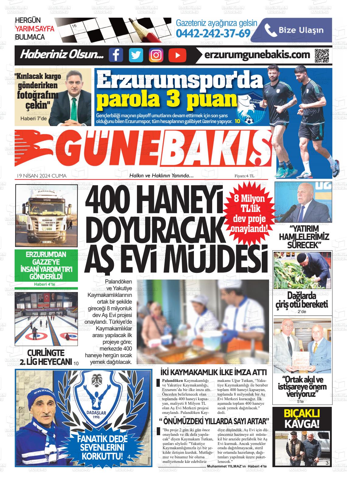 19 Nisan 2024 Erzurum Günebakış Gazete Manşeti