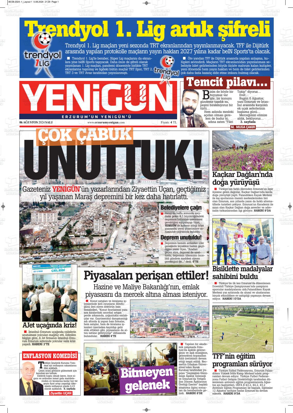 06 Ağustos 2024 Erzurum Yenigün Gazete Manşeti