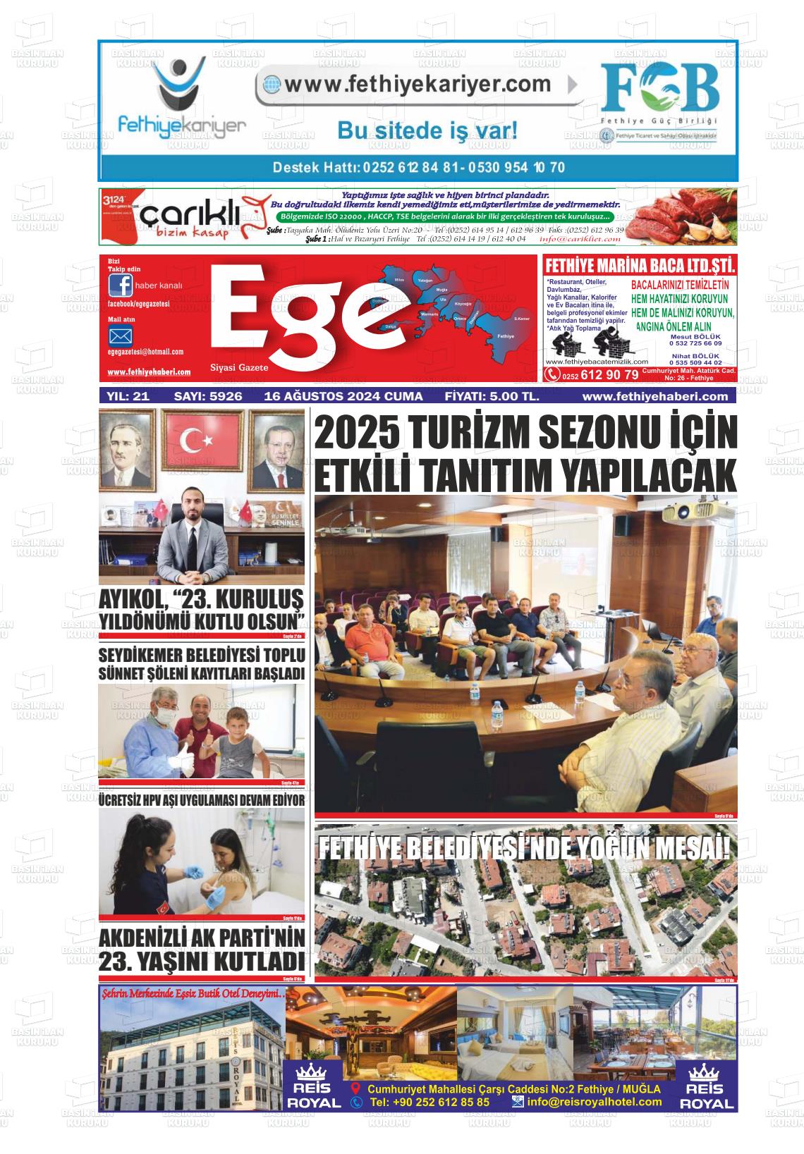 16 Ağustos 2024 Ege Fethiye Gazete Manşeti