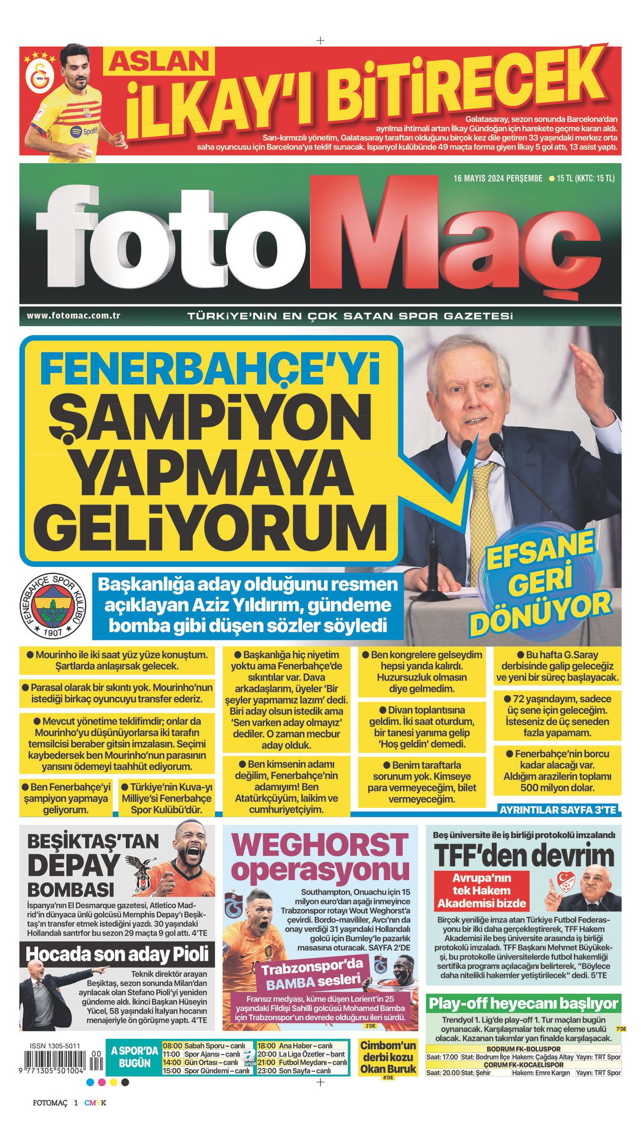 16 Mayıs 2024 Fotomaç Gazete Manşeti