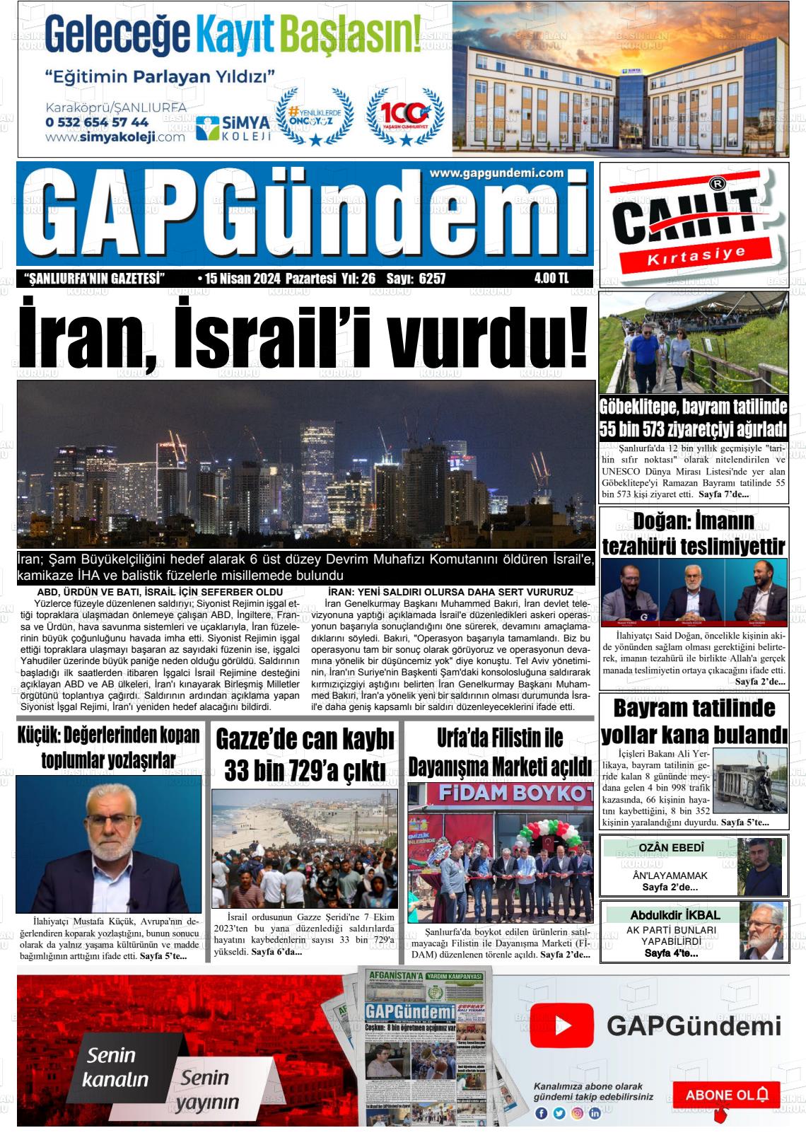 15 Nisan 2024 Gap Gündemi Gazete Manşeti