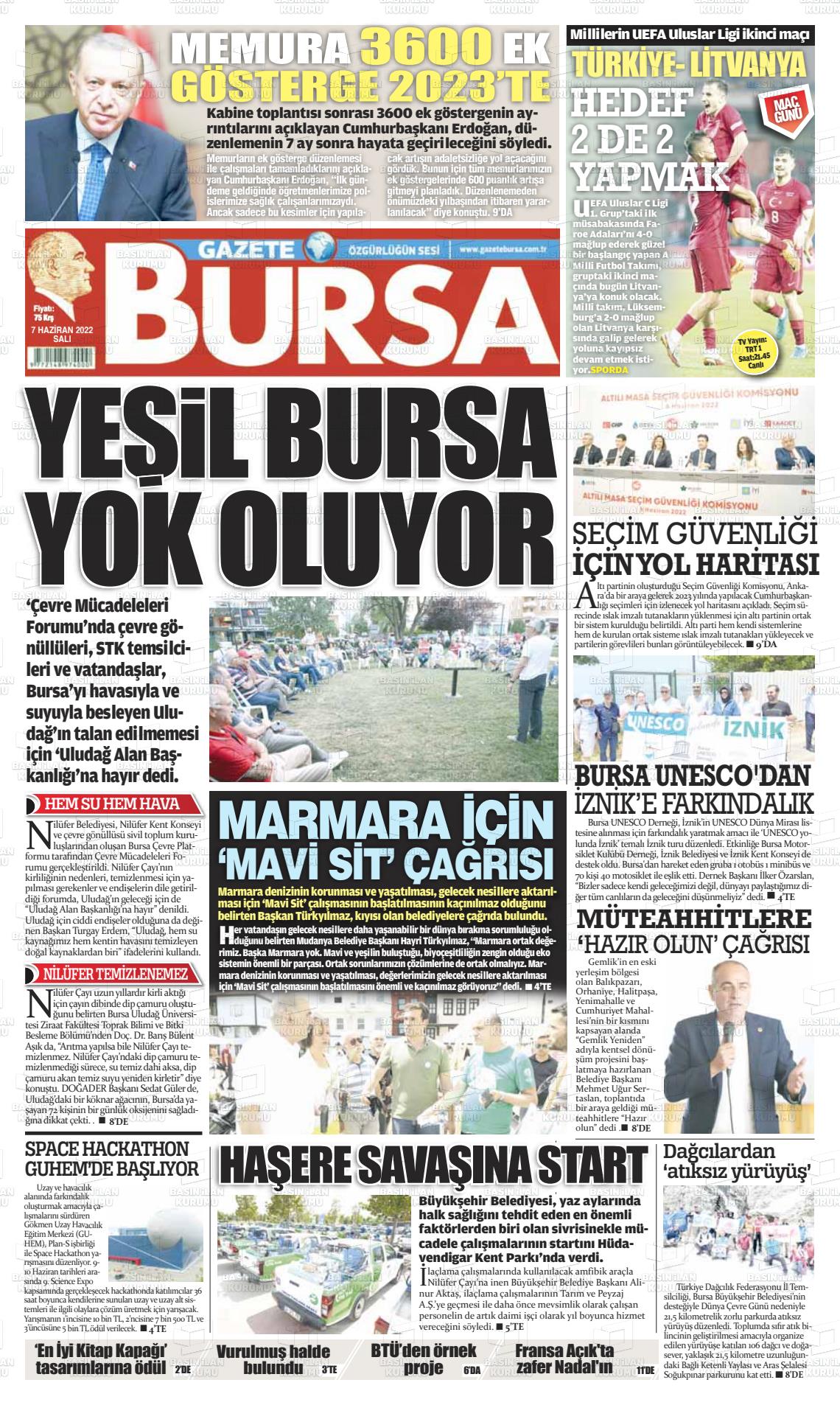 07 Haziran 2022 Gazete Bursa Gazete Manşeti