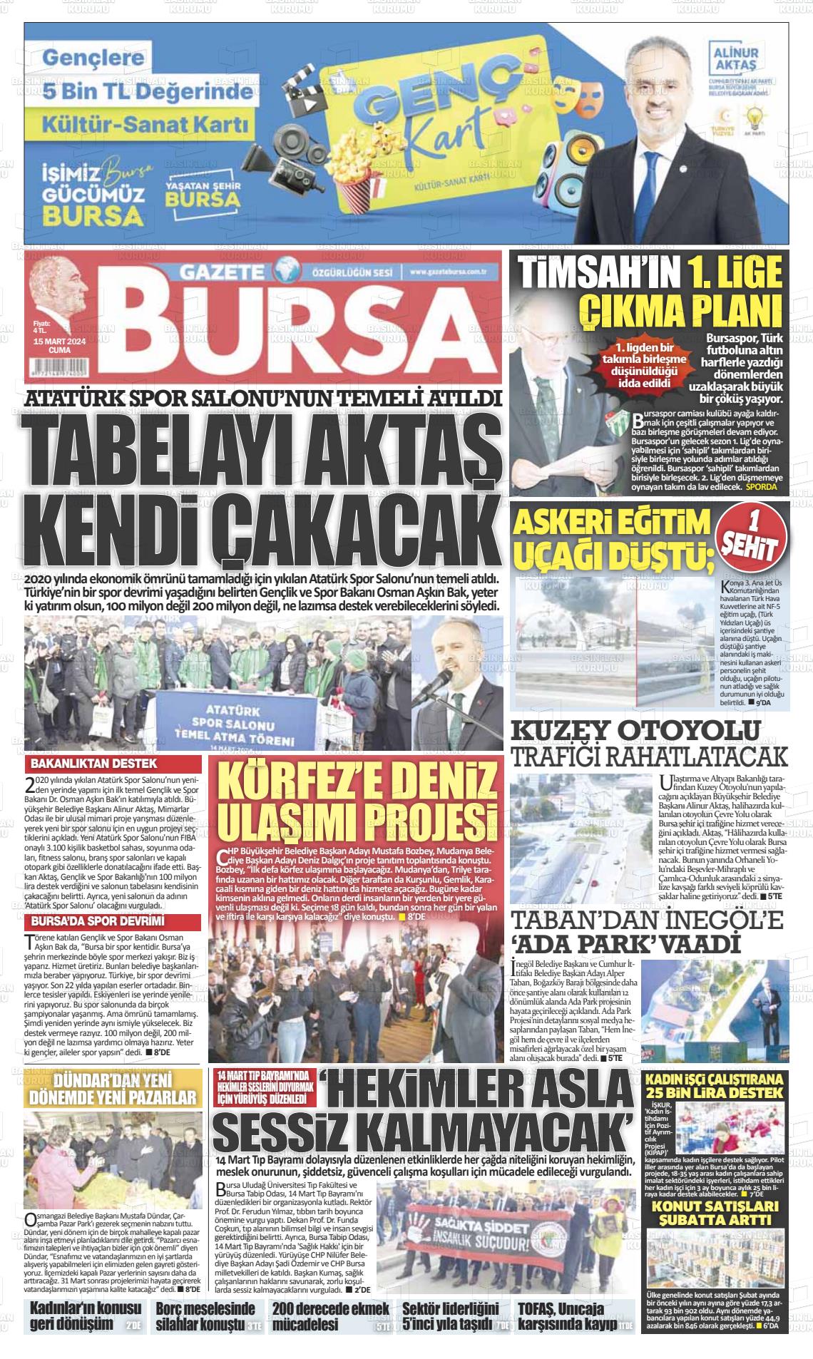 15 Mart 2024 Gazete Bursa Gazete Manşeti