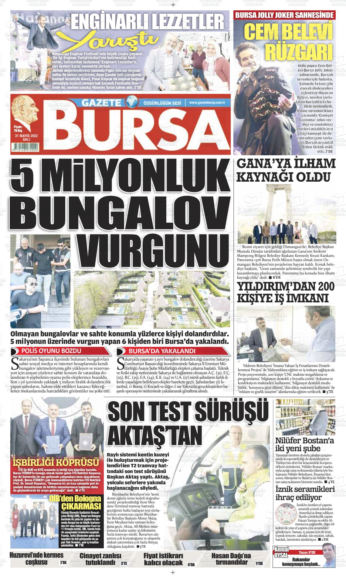 31 Mayıs 2022 Gazete Bursa Gazete Manşeti