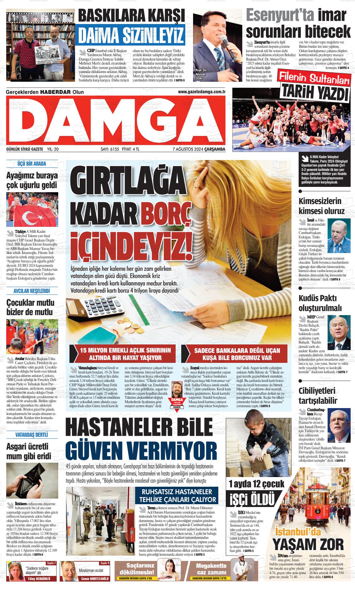 07 Ağustos 2024 Gazete Damga Gazete Manşeti