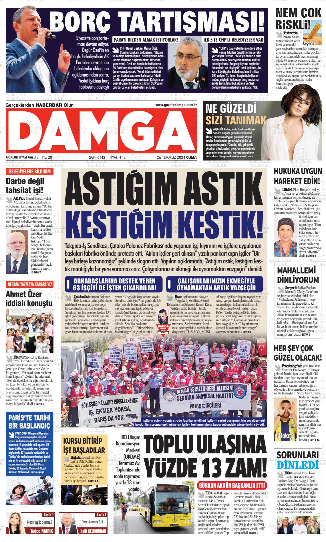 26 Temmuz 2024 Gazete Damga Gazete Manşeti