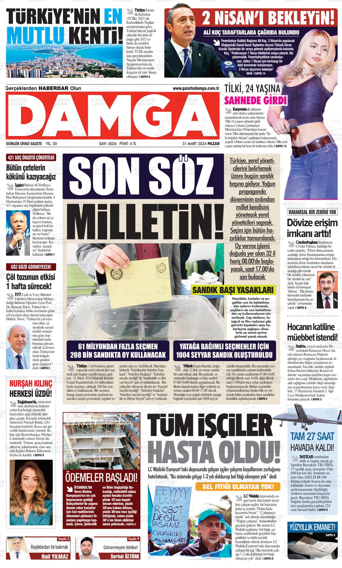 31 Mart 2024 Gazete Damga Gazete Manşeti