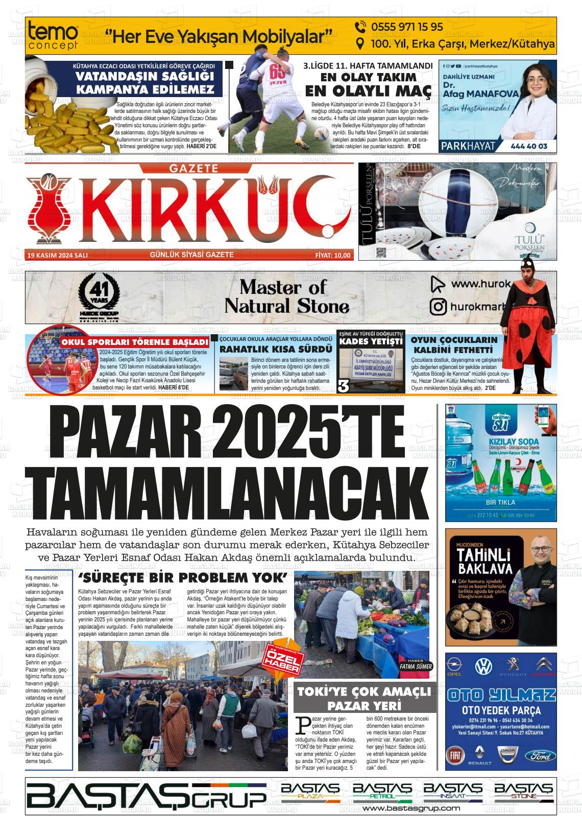 19 Kasım 2024 Gazete Kırküç Gazete Manşeti