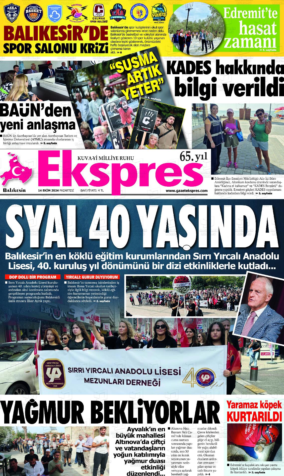 14 Ekim 2024 Balikesir Ekspres Gazete Manşeti