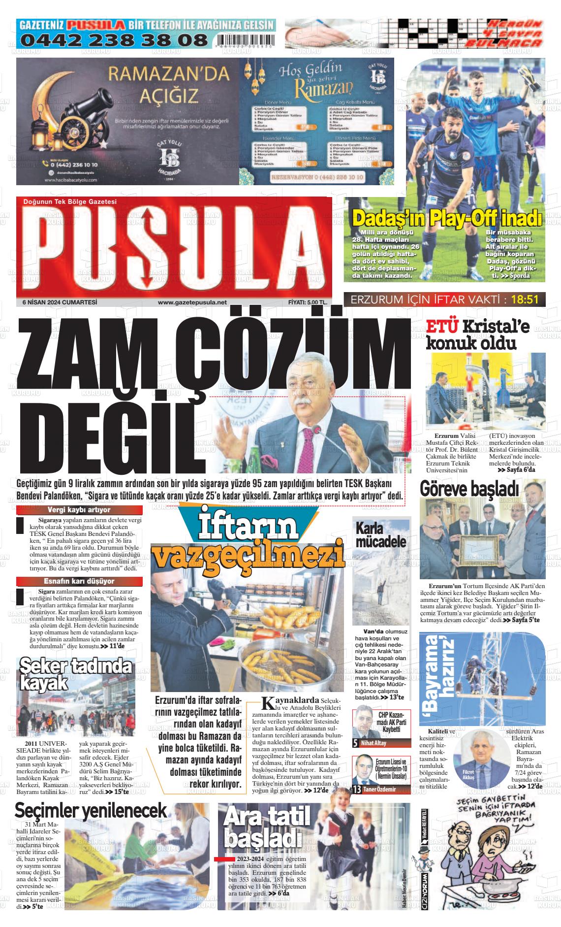 06 Nisan 2024 Erzurum Pusula Gazete Manşeti