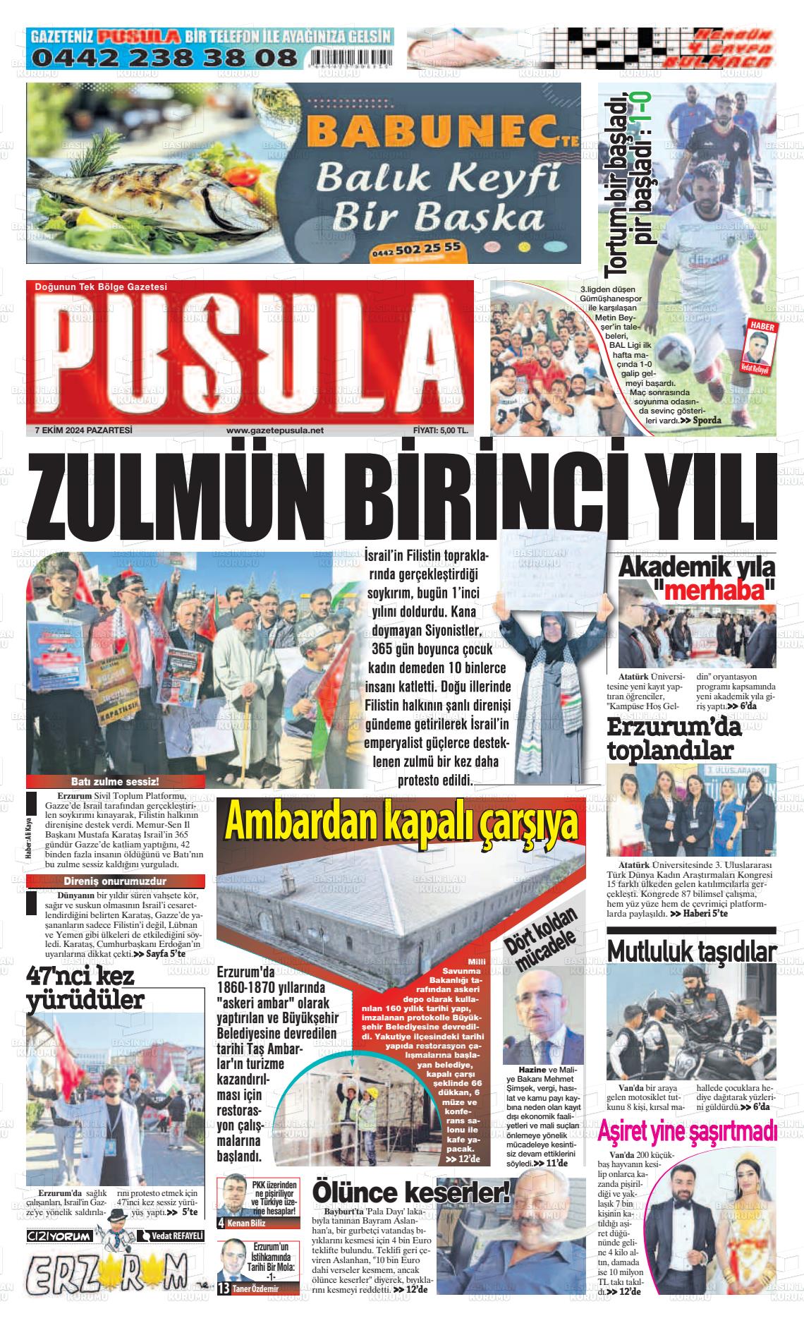 07 Ekim 2024 Erzurum Pusula Gazete Manşeti