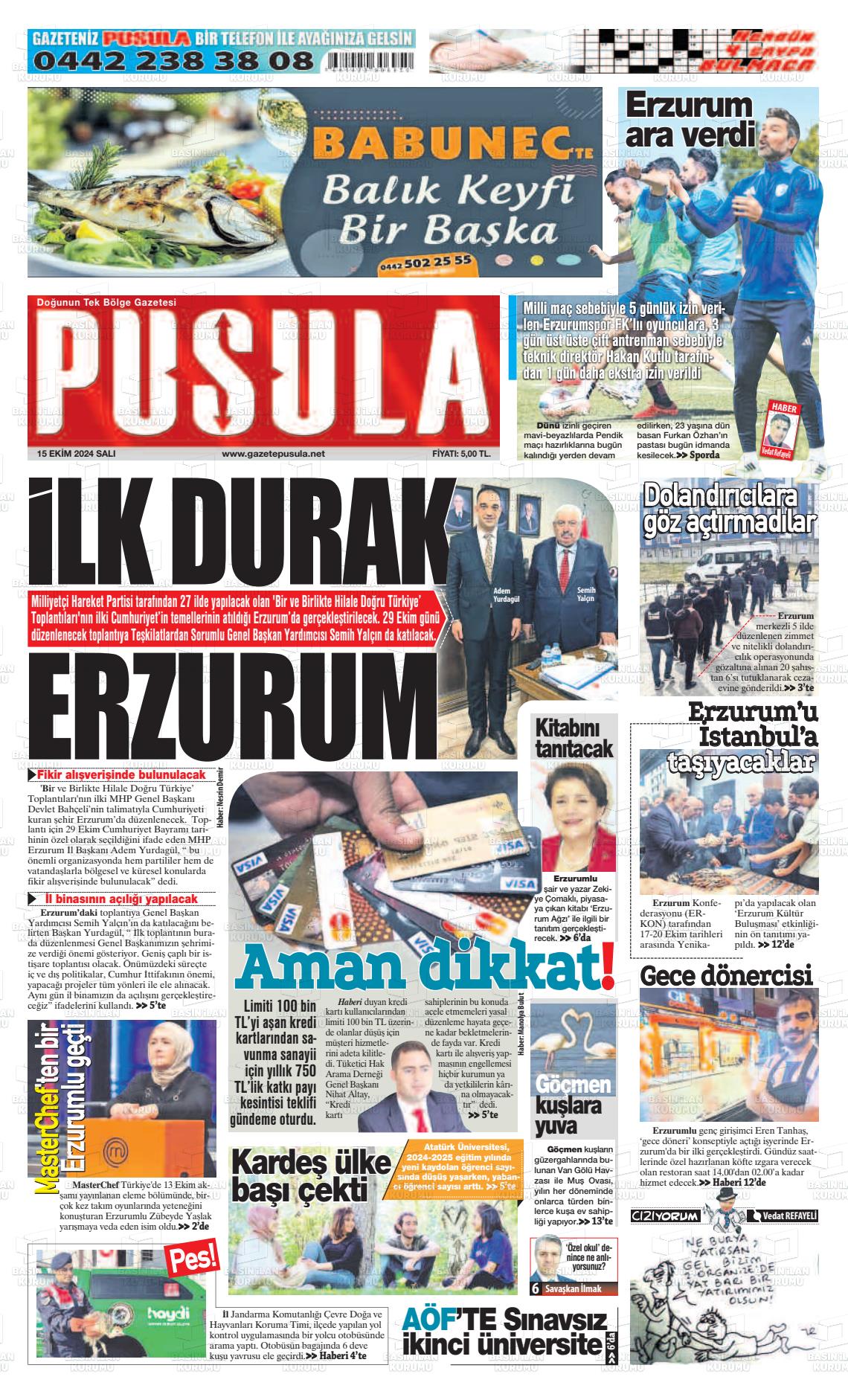 15 Ekim 2024 Erzurum Pusula Gazete Manşeti