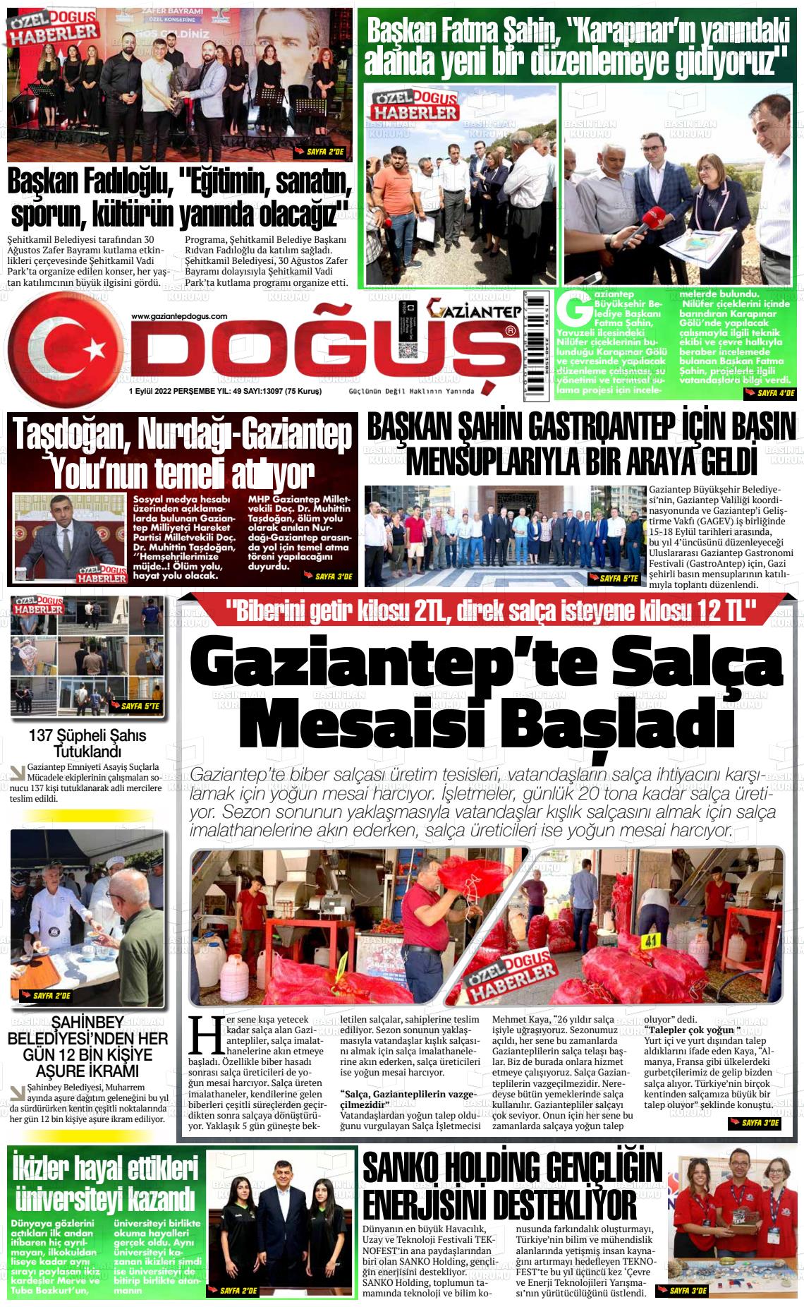 01 Eylül 2022 Gaziantep Doğuş Gazete Manşeti