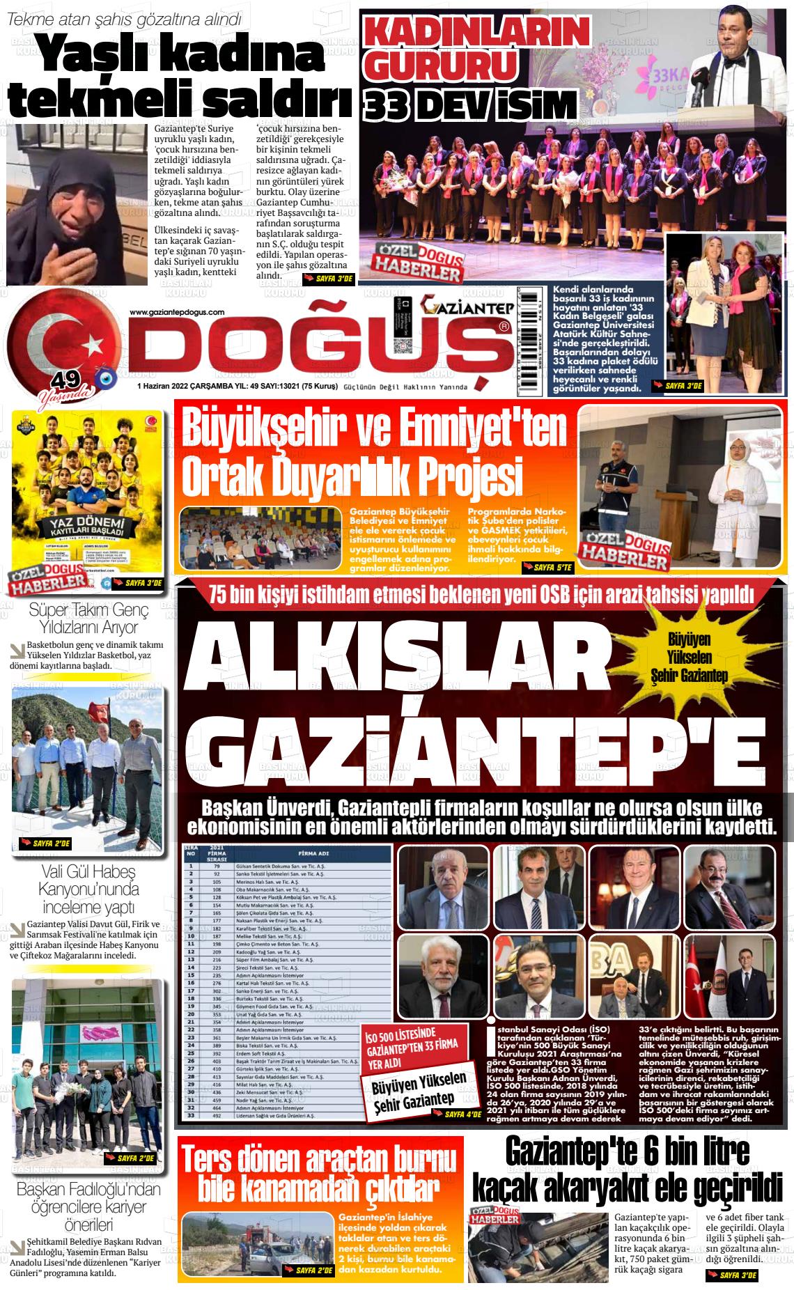 01 Haziran 2022 Gaziantep Doğuş Gazete Manşeti