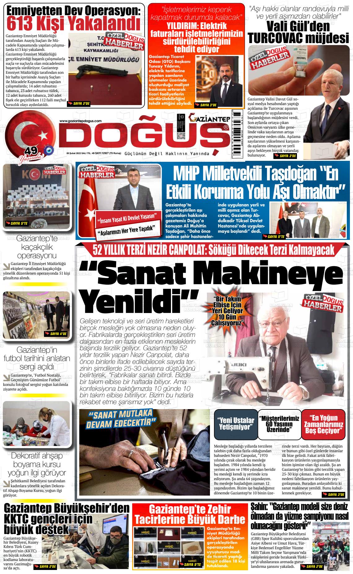 08 Şubat 2022 Gaziantep Doğuş Gazete Manşeti