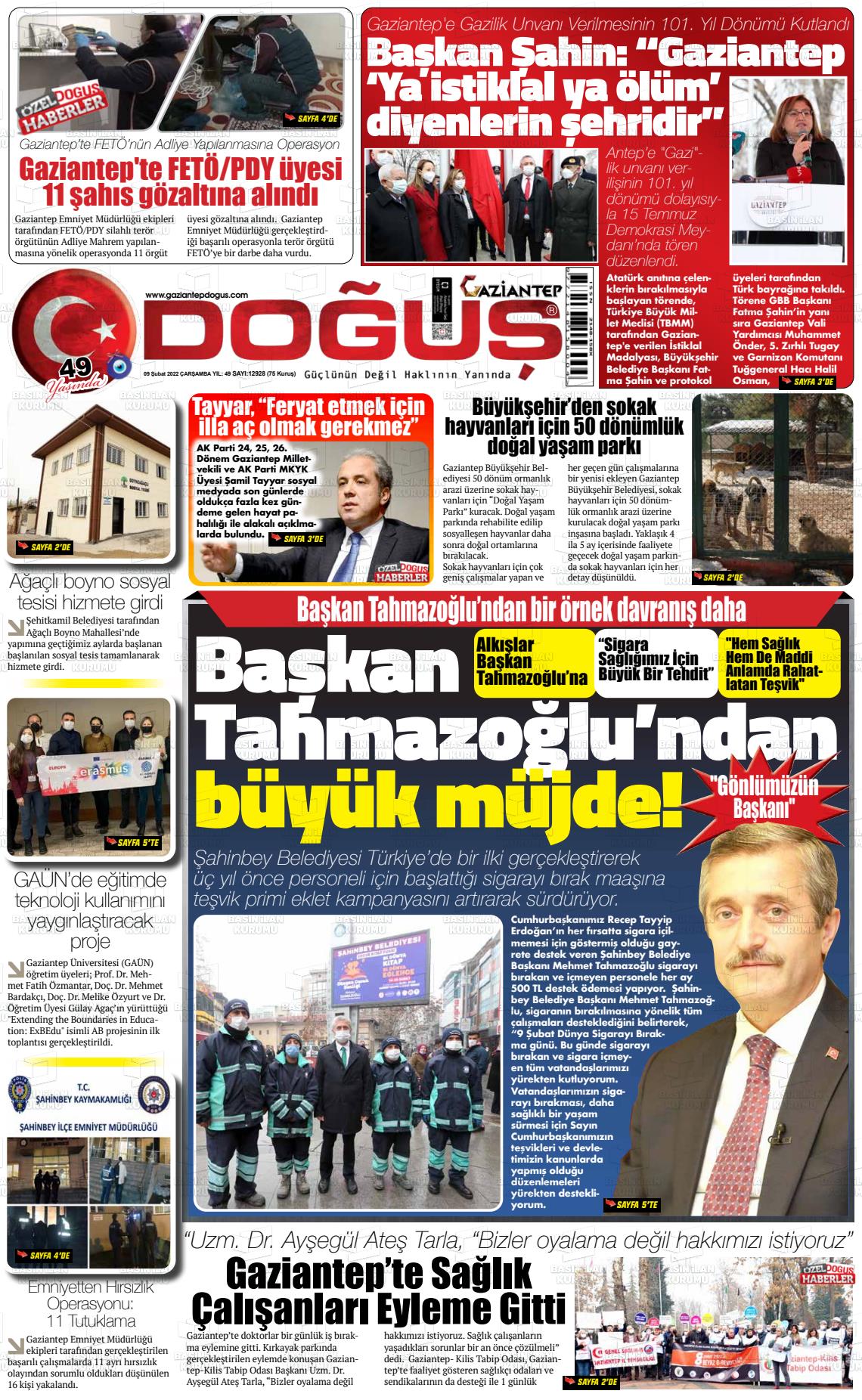 09 Şubat 2022 Gaziantep Doğuş Gazete Manşeti