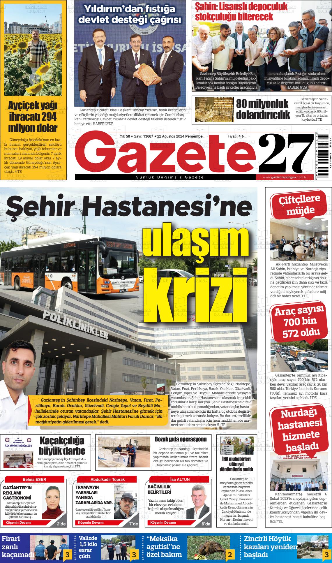 22 Ağustos 2024 Gaziantep Doğuş Gazete Manşeti