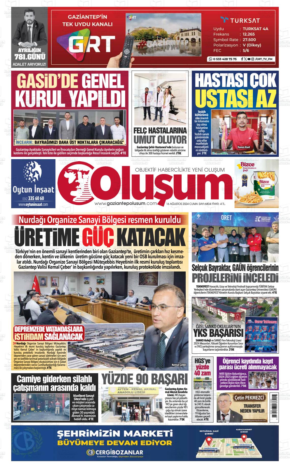 16 Ağustos 2024 Gaziantep Oluşum Gazete Manşeti