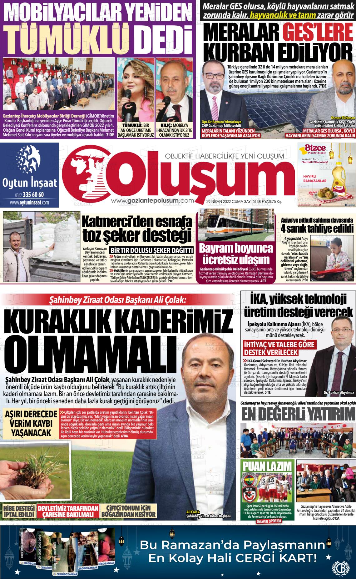 29 Nisan 2022 Gaziantep Oluşum Gazete Manşeti