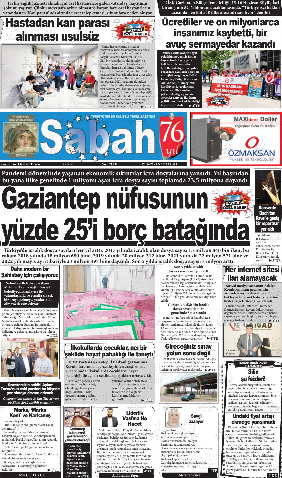 17 Haziran 2022 Gaziantep Sabah Gazete Manşeti