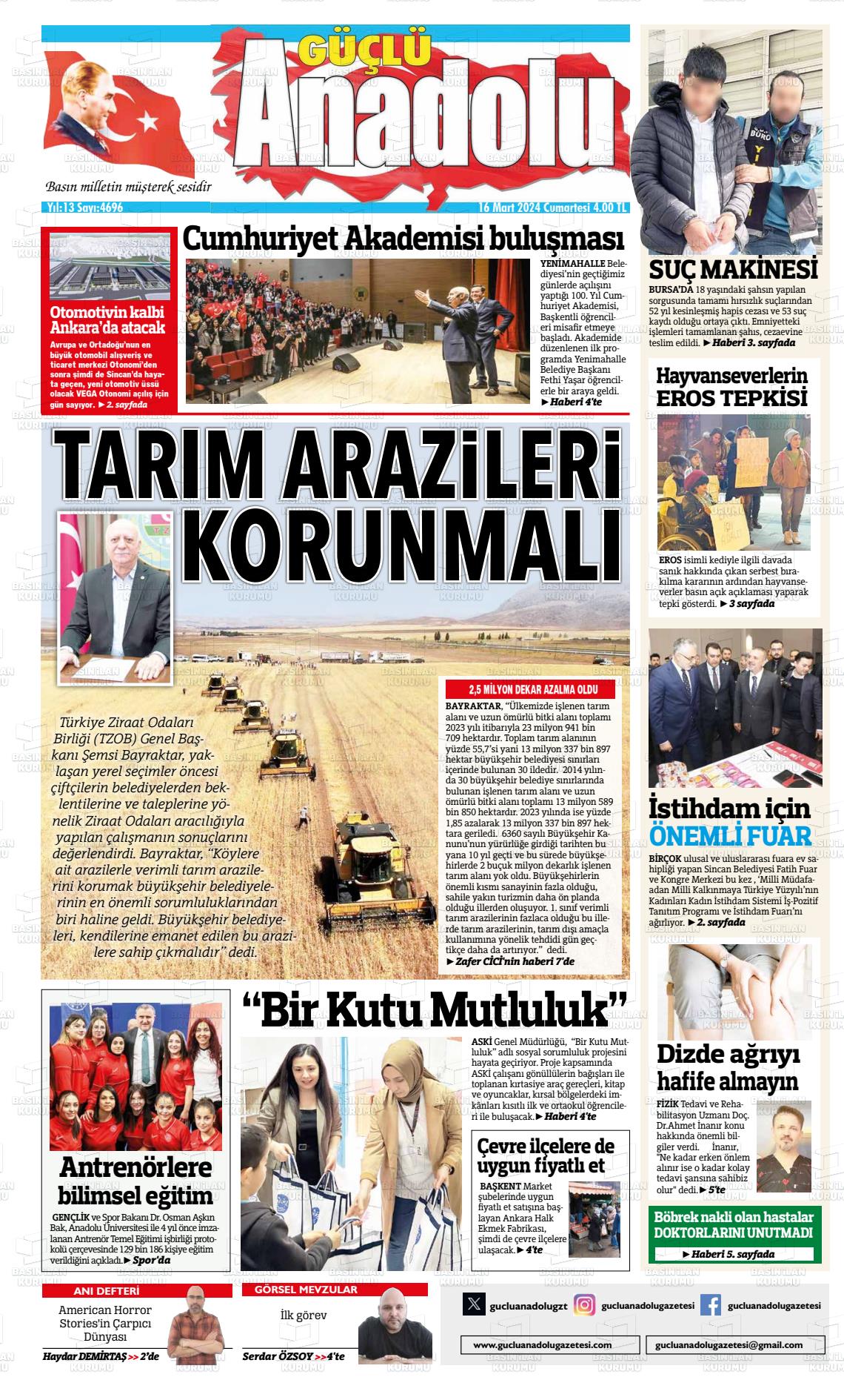 16 Mart 2024 Güçlü Anadolu Gazete Manşeti