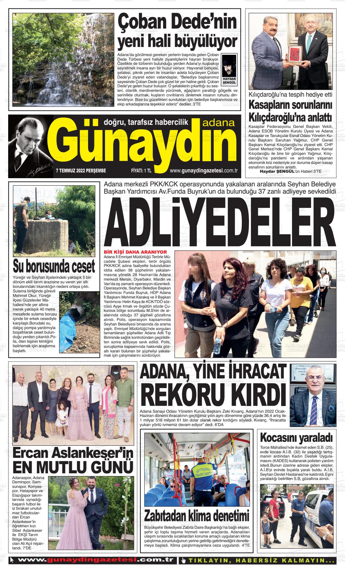 07 Temmuz 2022 Günaydın Adana Gazete Manşeti
