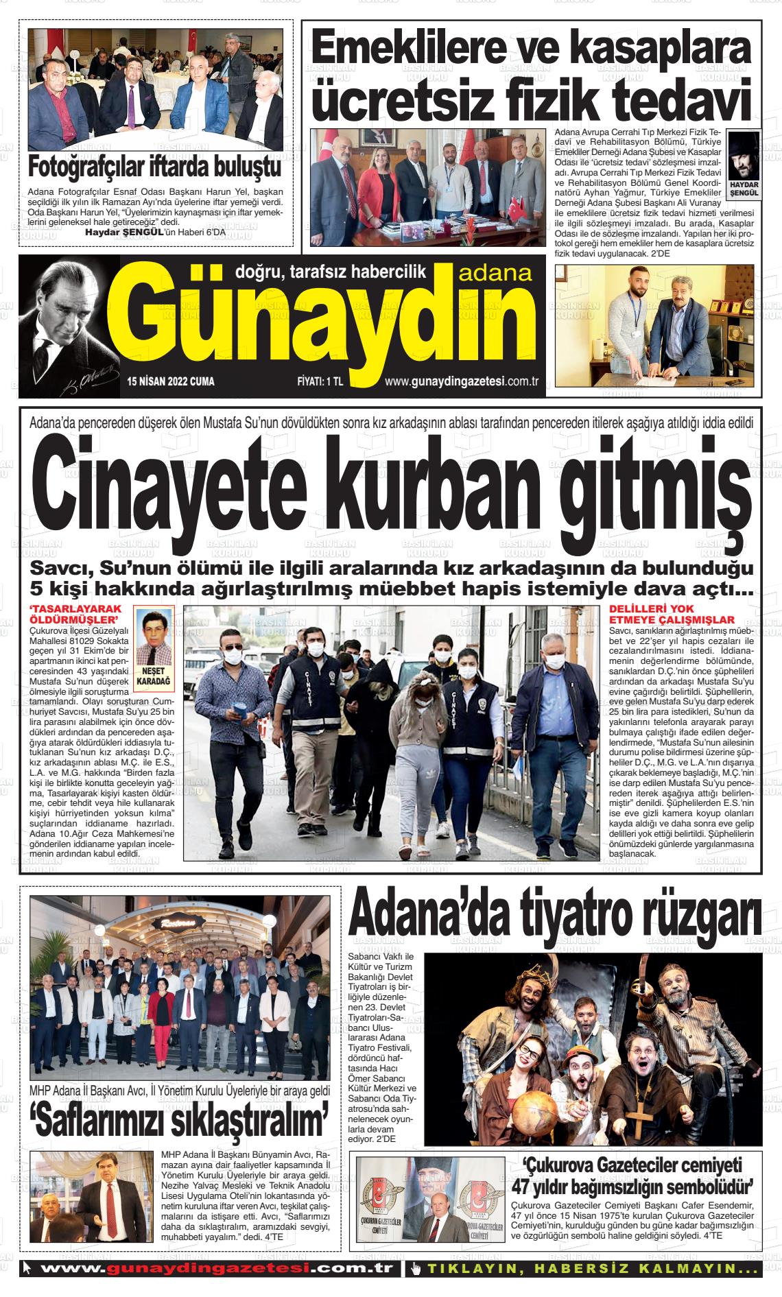 15 Nisan 2022 Günaydın Adana Gazete Manşeti