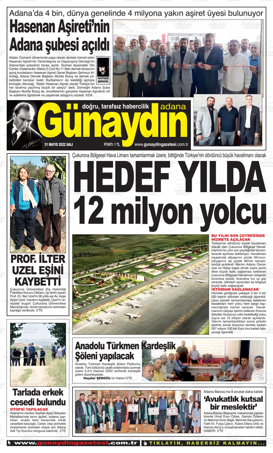 31 Mayıs 2022 Günaydın Adana Gazete Manşeti