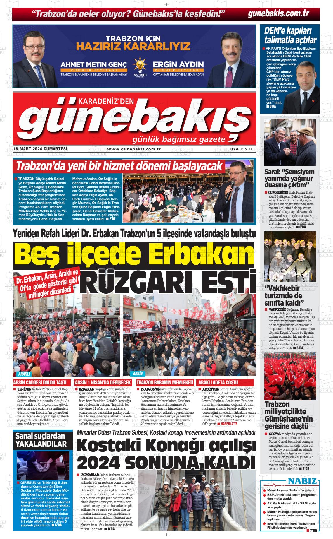 16 Mart 2024 Günebakış Gazete Manşeti