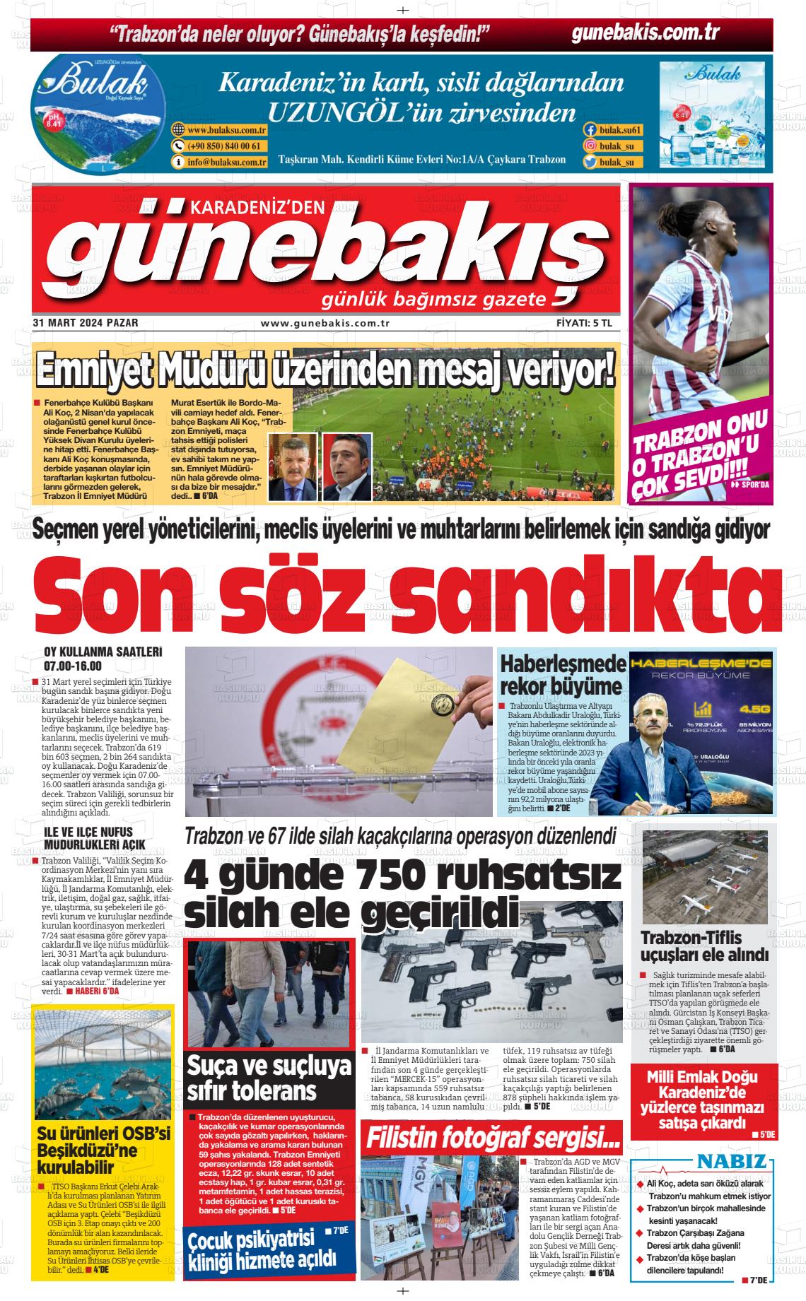 31 Mart 2024 Günebakış Gazete Manşeti