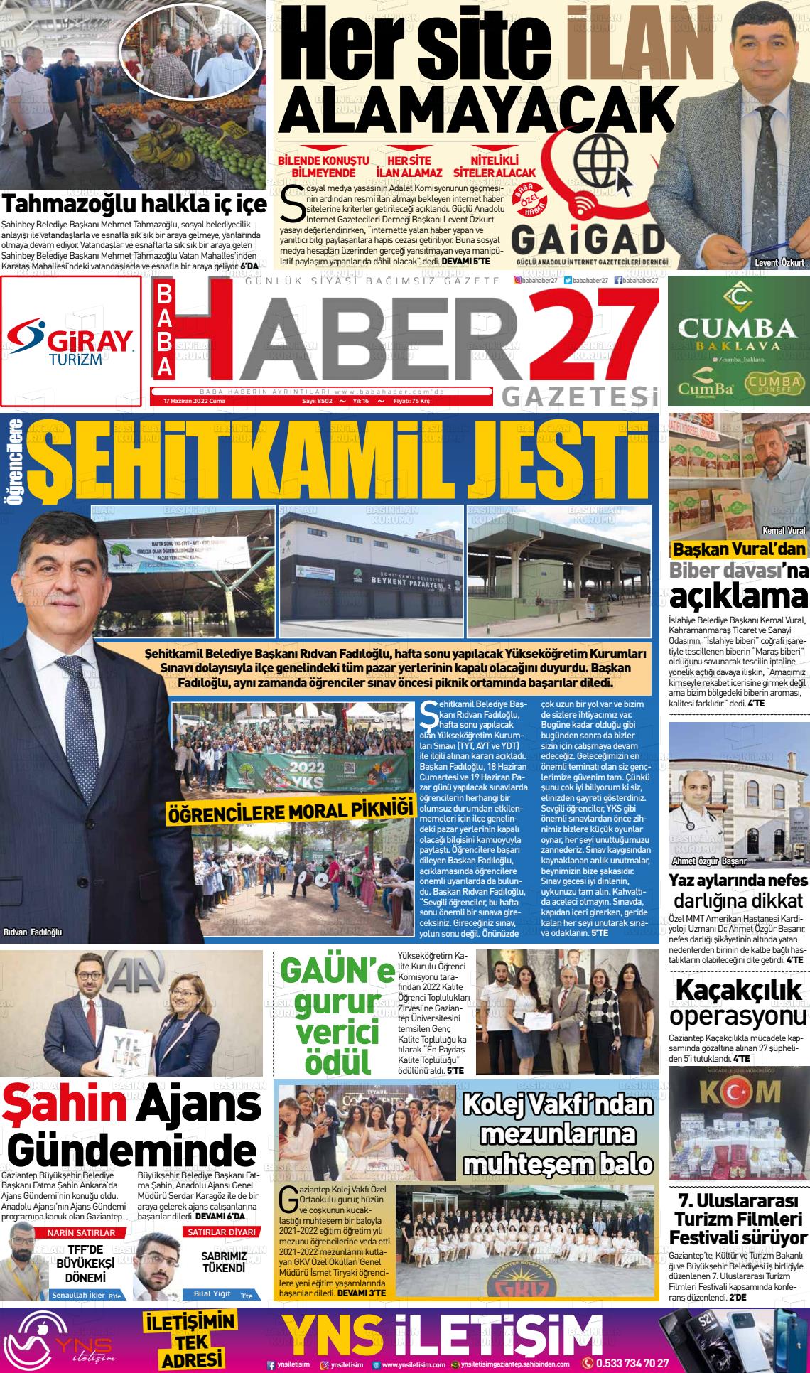 17 Haziran 2022 Gaziantep Hakimiyet Gazete Manşeti