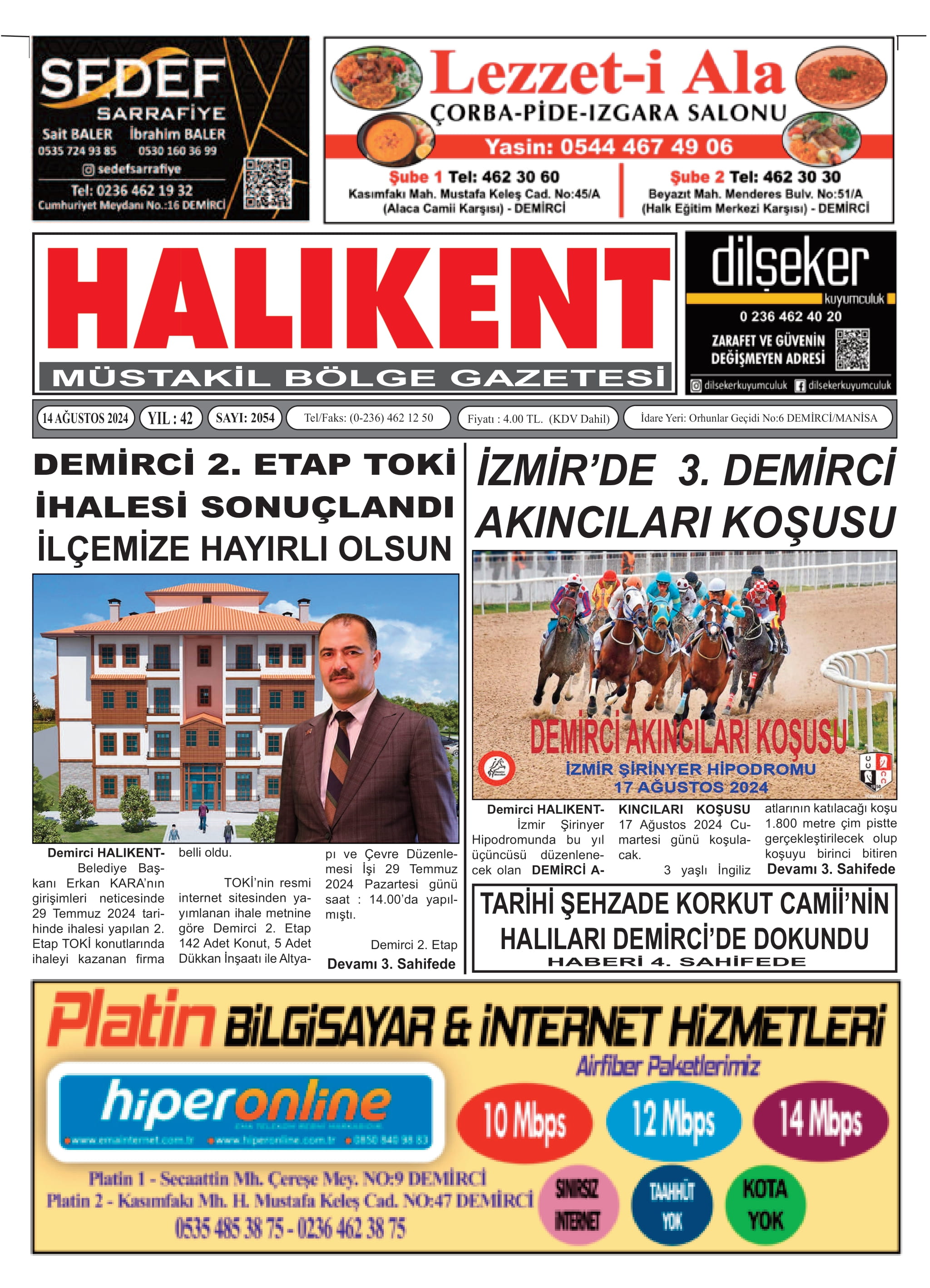 16 Ağustos 2024 Halikent Gazete Manşeti