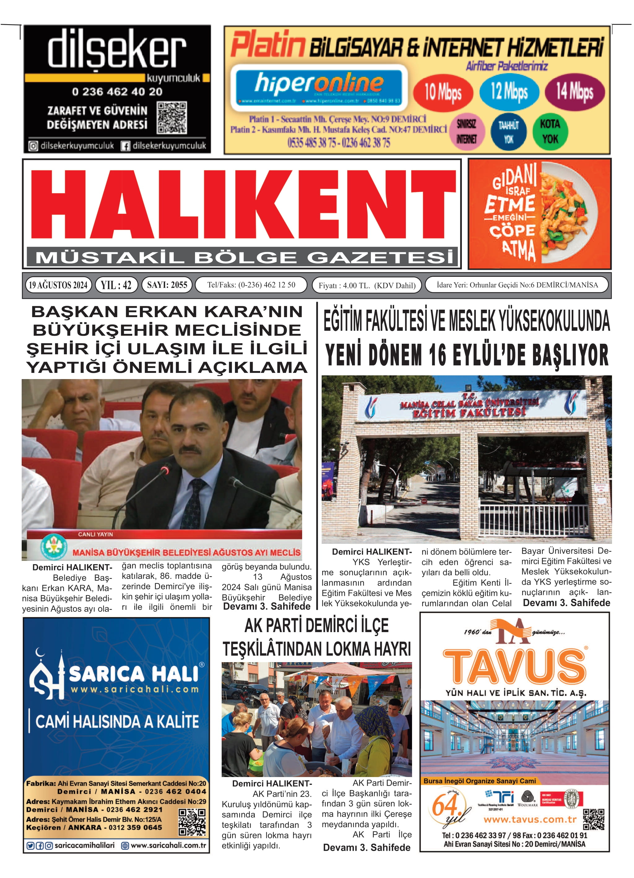 19 Ağustos 2024 Halikent Gazete Manşeti