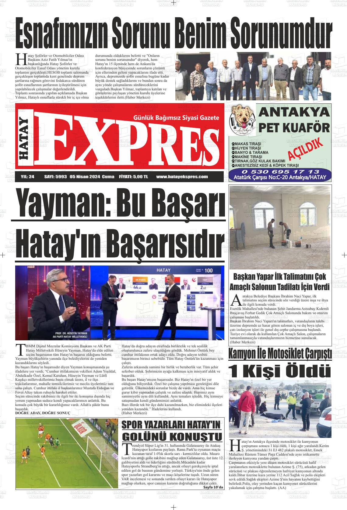 05 Nisan 2024 Hatay Ekspres Gazete Manşeti