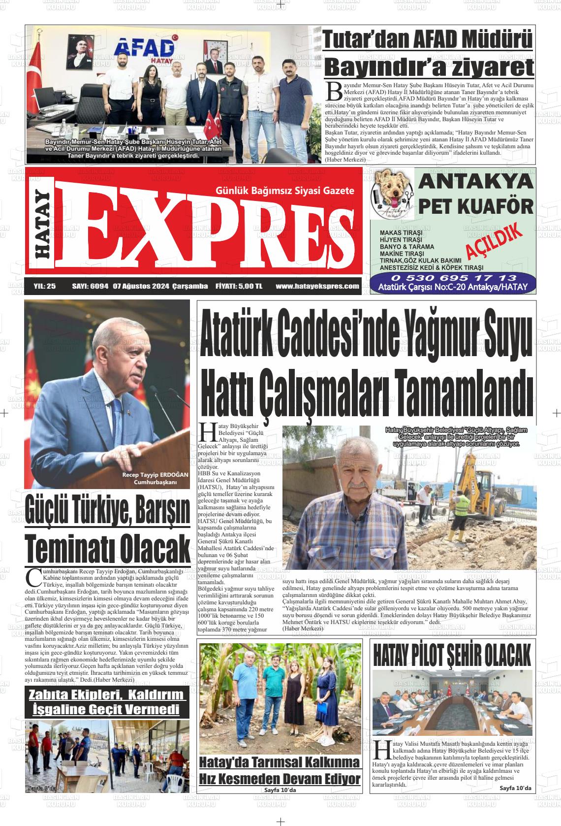 07 Ağustos 2024 Hatay Ekspres Gazete Manşeti