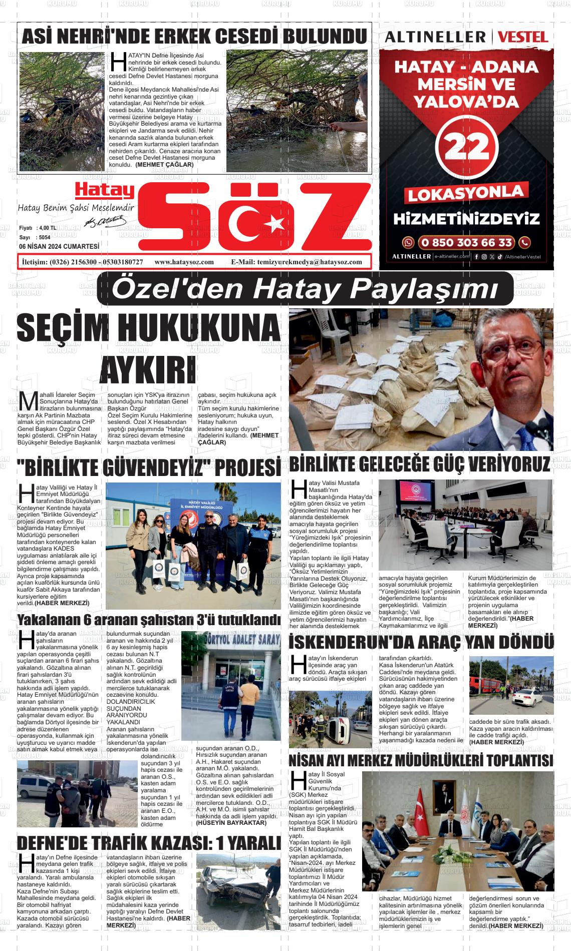 06 Nisan 2024 Hatay Söz Gazete Manşeti