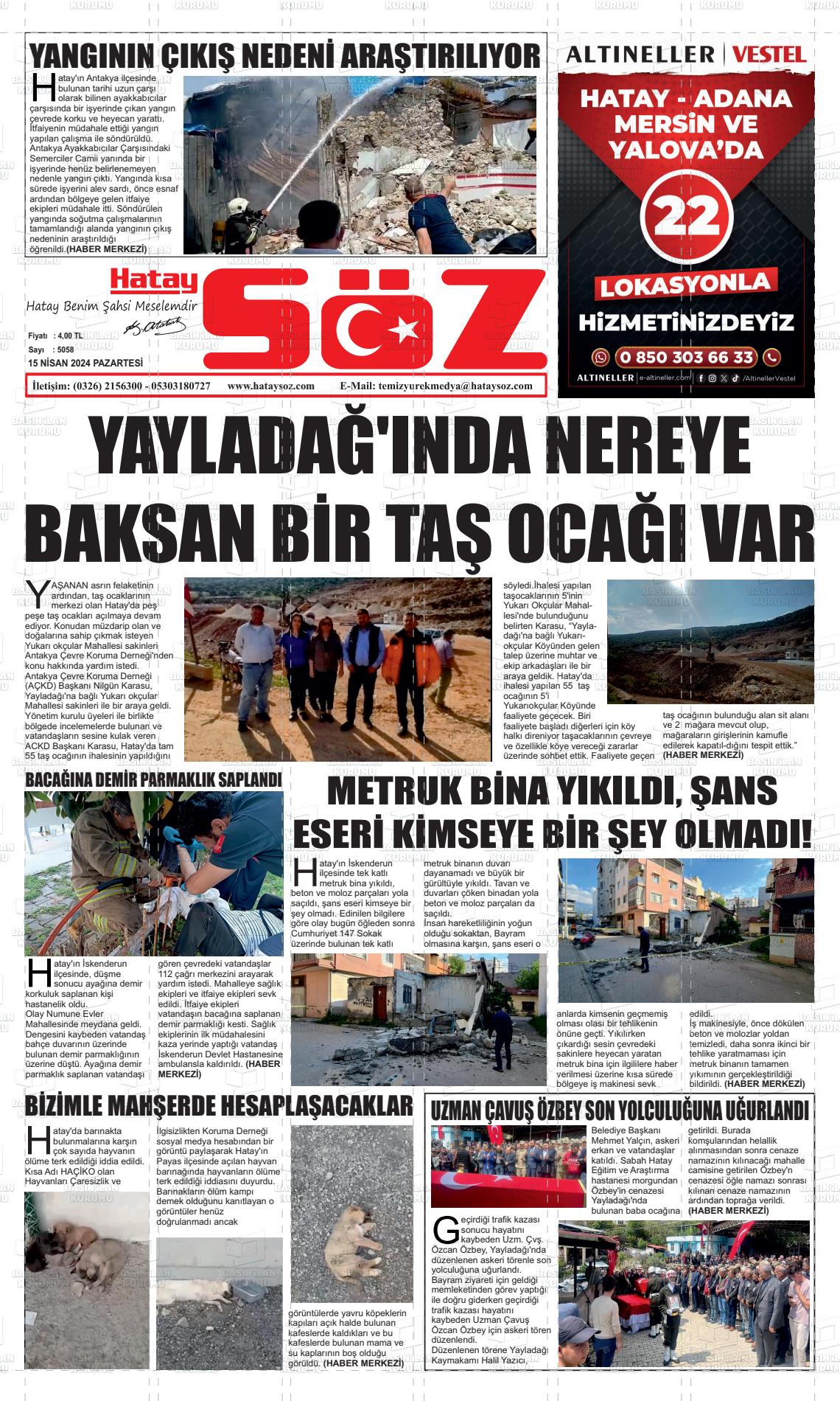 15 Nisan 2024 Hatay Söz Gazete Manşeti