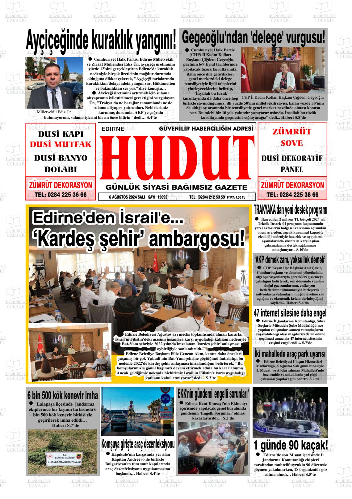 06 Ağustos 2024 Hudut Gazete Manşeti