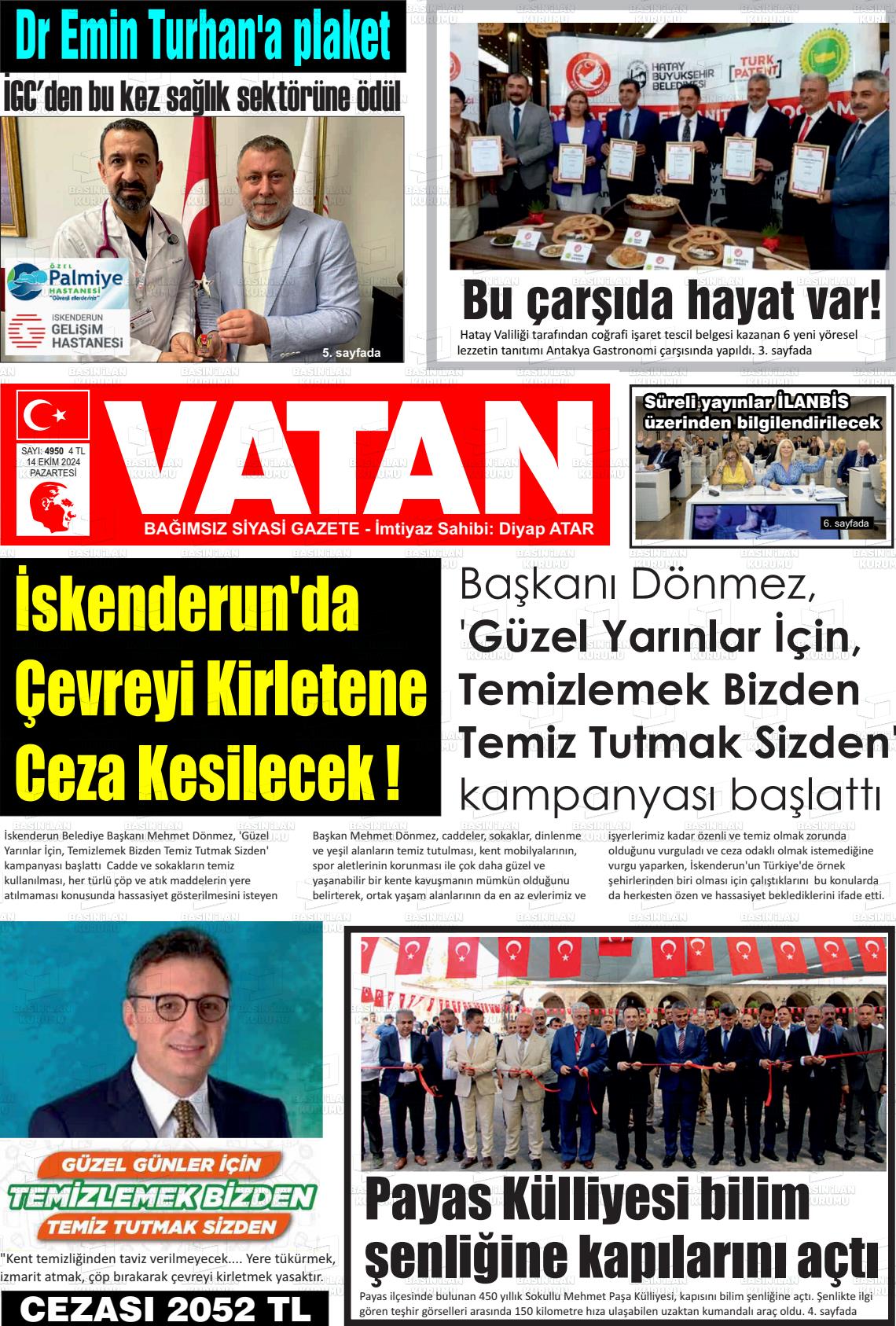 14 Ekim 2024 İskenderun Vatan Gazete Manşeti