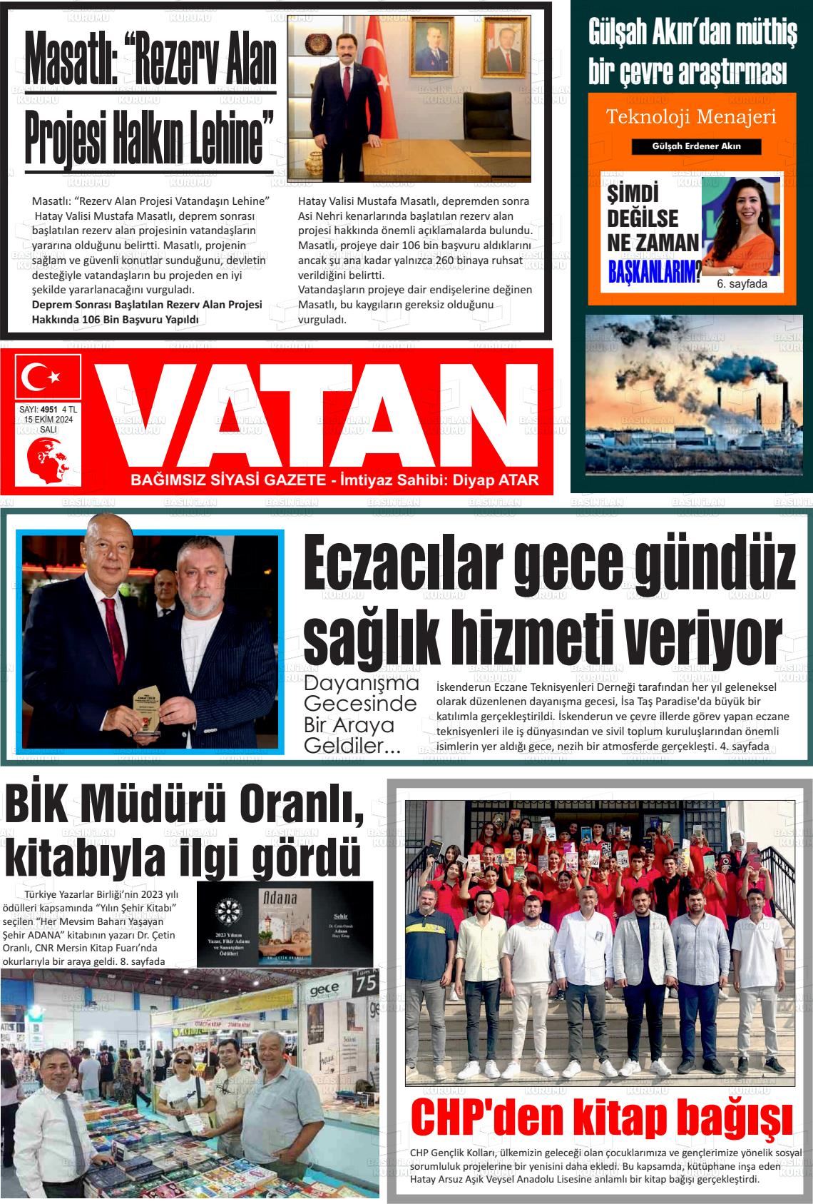 15 Ekim 2024 İskenderun Vatan Gazete Manşeti